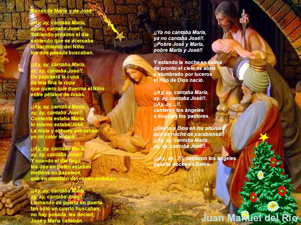 Juan Manuel del Río Nanas de María y de José ¡¡Ay, ay, cantaba María,