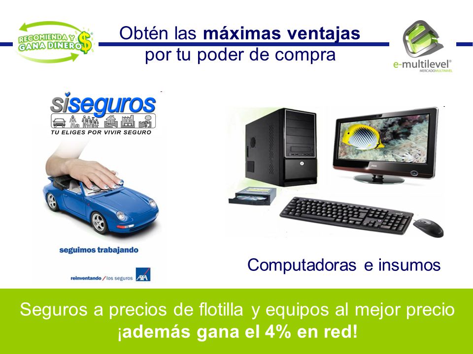 Obtén las máximas ventajas por tu poder de compra