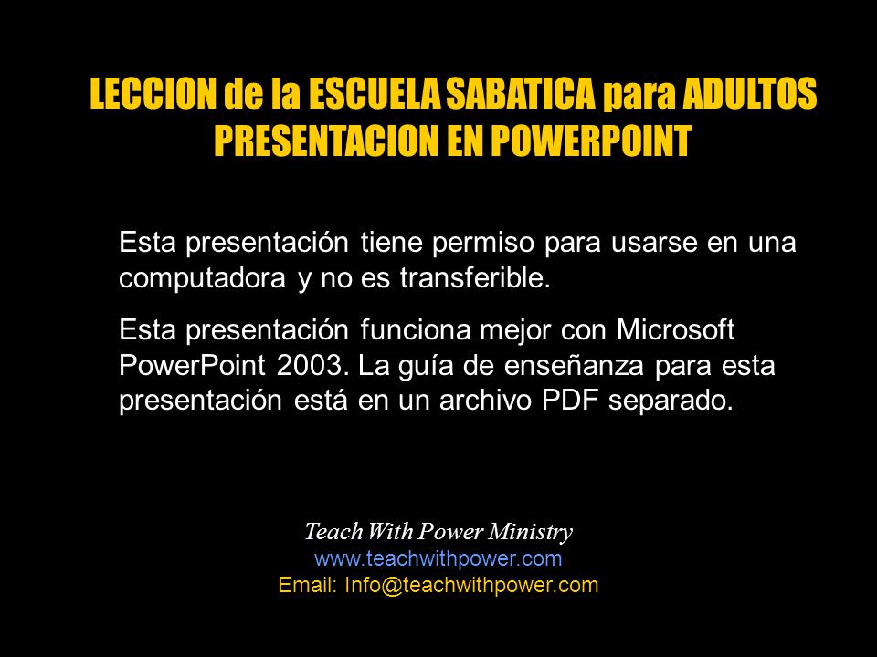 LECCION de la ESCUELA SABATICA para ADULTOS PRESENTACION EN POWERPOINT