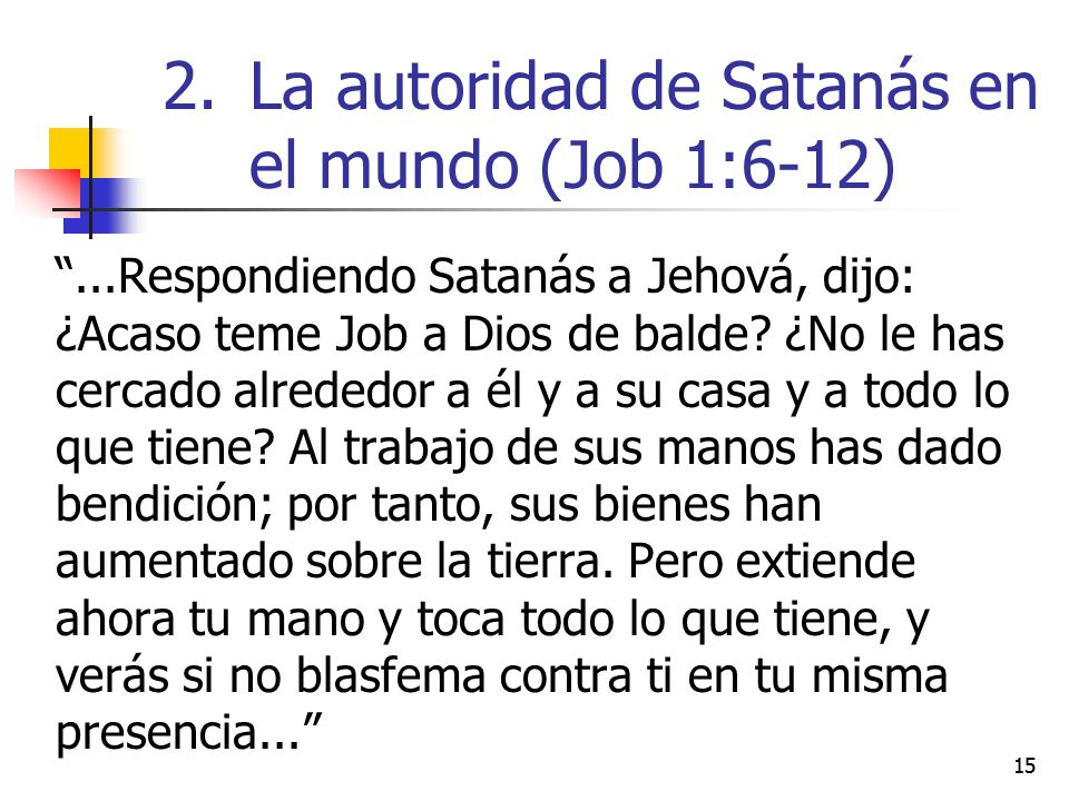 La autoridad de Satanás en el mundo (Job 1:6-12)