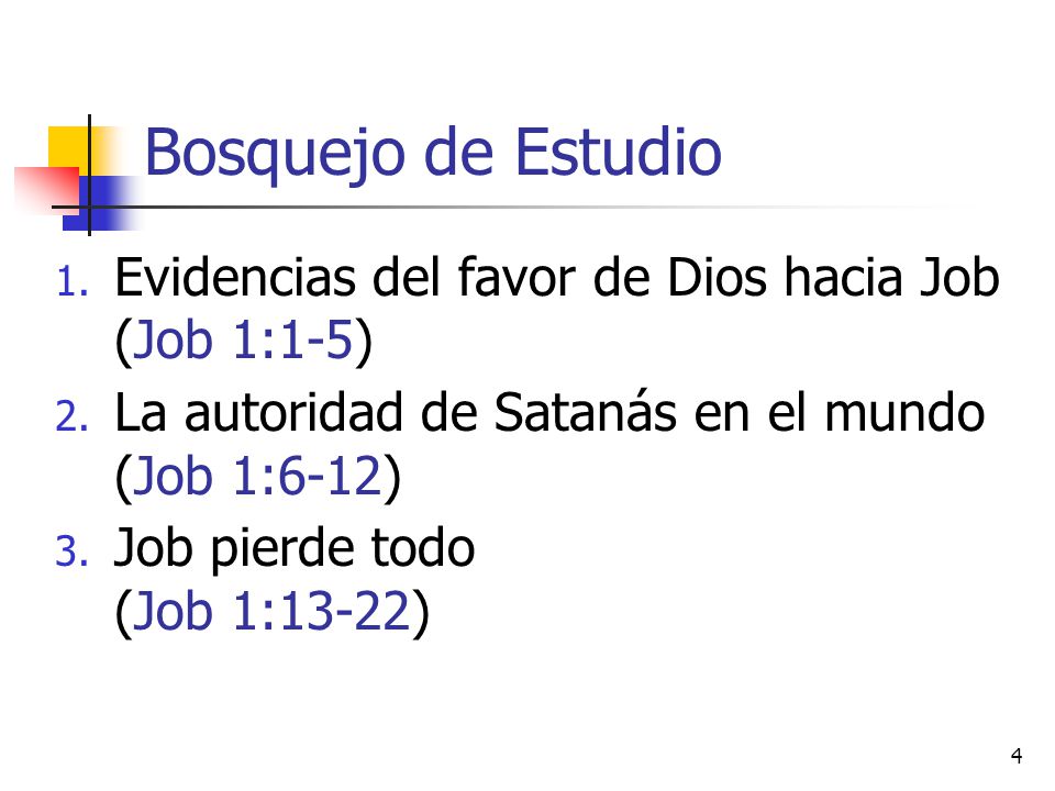 Bosquejo de Estudio Evidencias del favor de Dios hacia Job (Job 1:1-5)