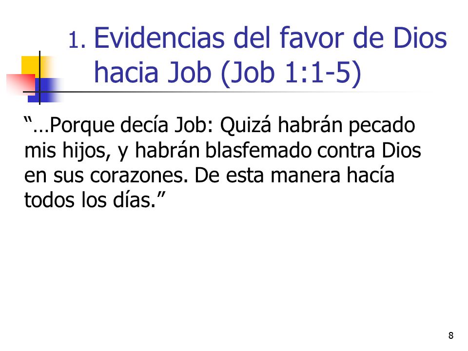 Evidencias del favor de Dios hacia Job (Job 1:1-5)