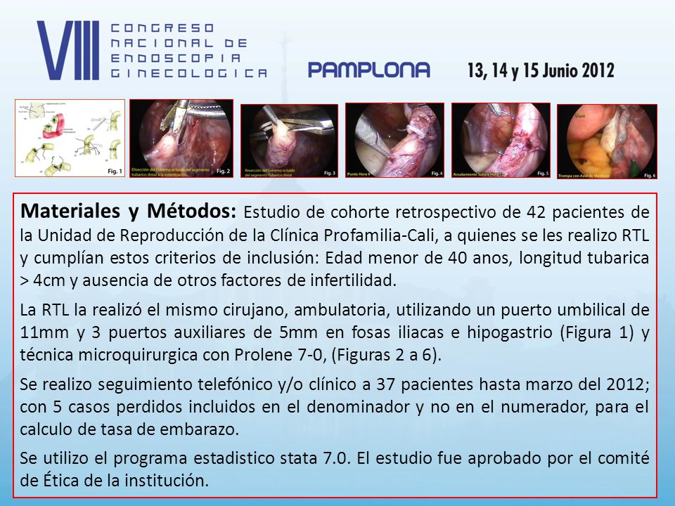 Materiales y Métodos: Estudio de cohorte retrospectivo de 42 pacientes de la Unidad de Reproducción de la Clínica Profamilia-Cali, a quienes se les realizo RTL y cumplían estos criterios de inclusión: Edad menor de 40 anos, longitud tubarica > 4cm y ausencia de otros factores de infertilidad.