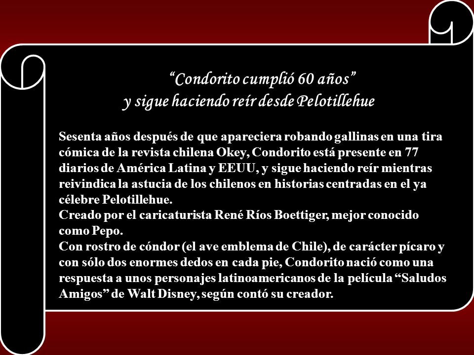 Condorito cumplió 60 años y sigue haciendo reír desde Pelotillehue