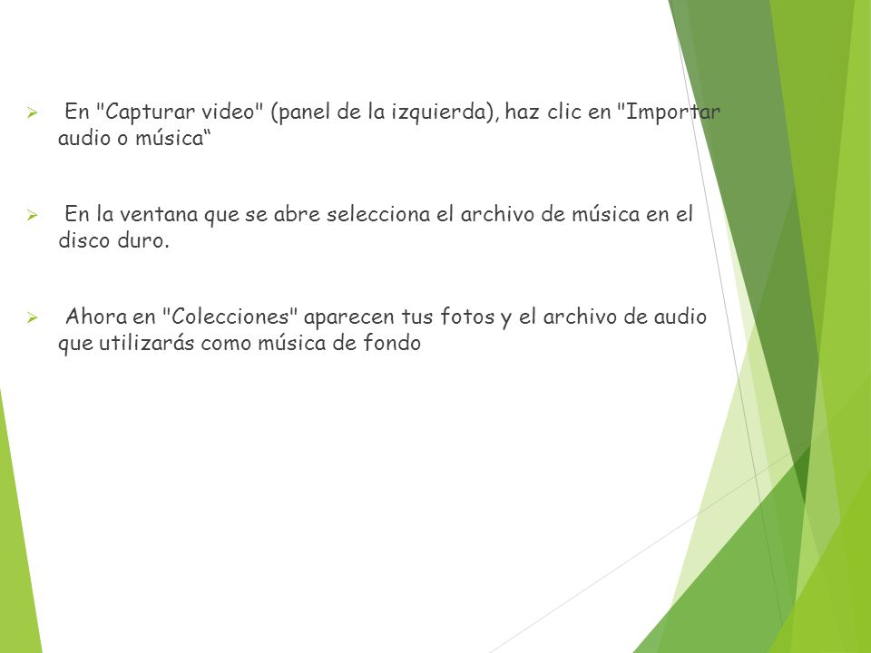En Capturar video (panel de la izquierda), haz clic en Importar audio o música