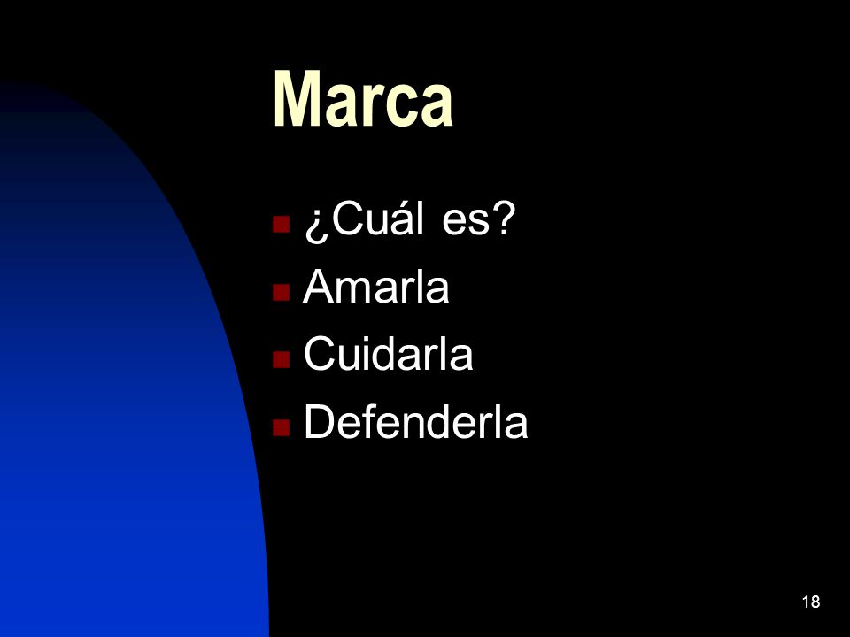 Marca ¿Cuál es Amarla Cuidarla Defenderla