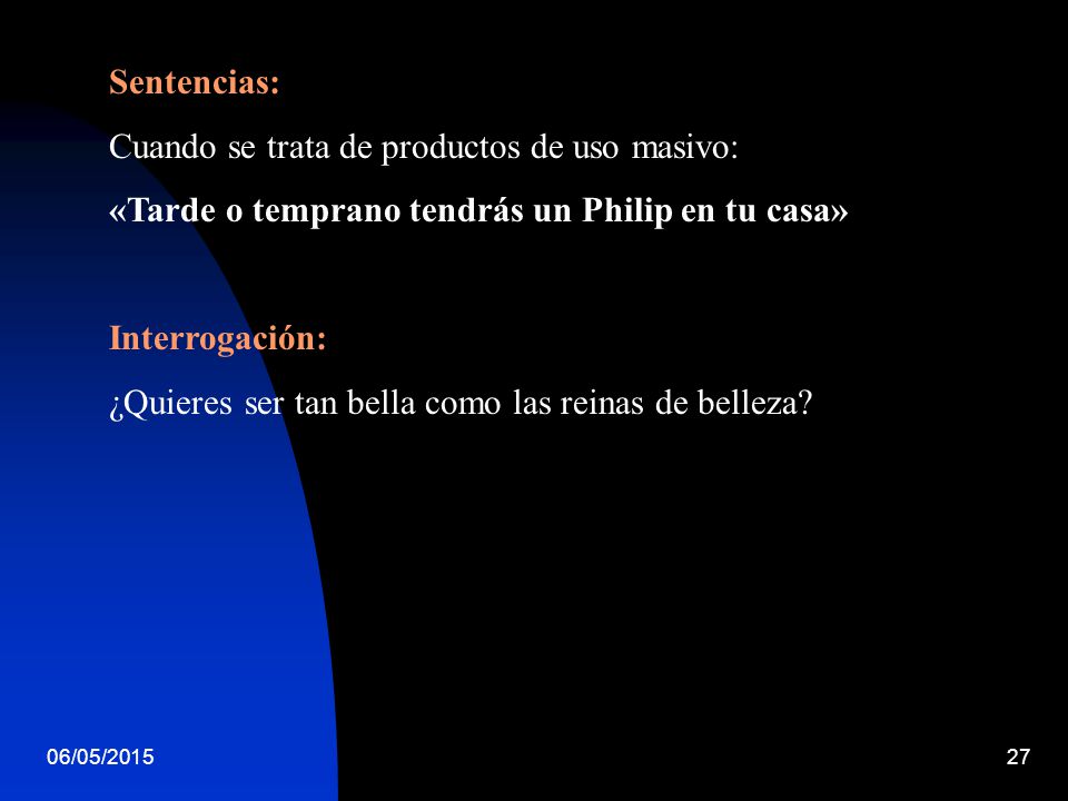 Cuando se trata de productos de uso masivo: