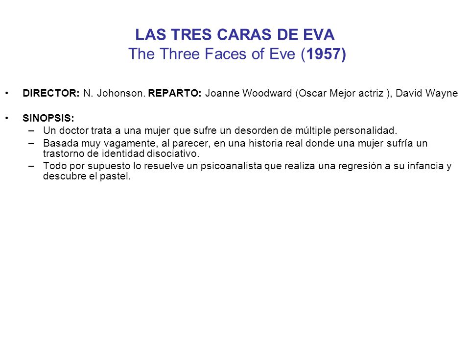 LAS TRES CARAS DE EVA The Three Faces of Eve (1957)