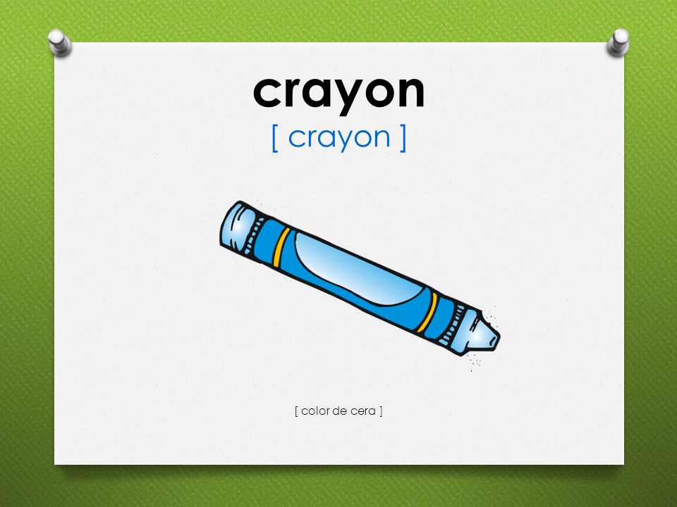 crayon [ crayon ] [ color de cera ]