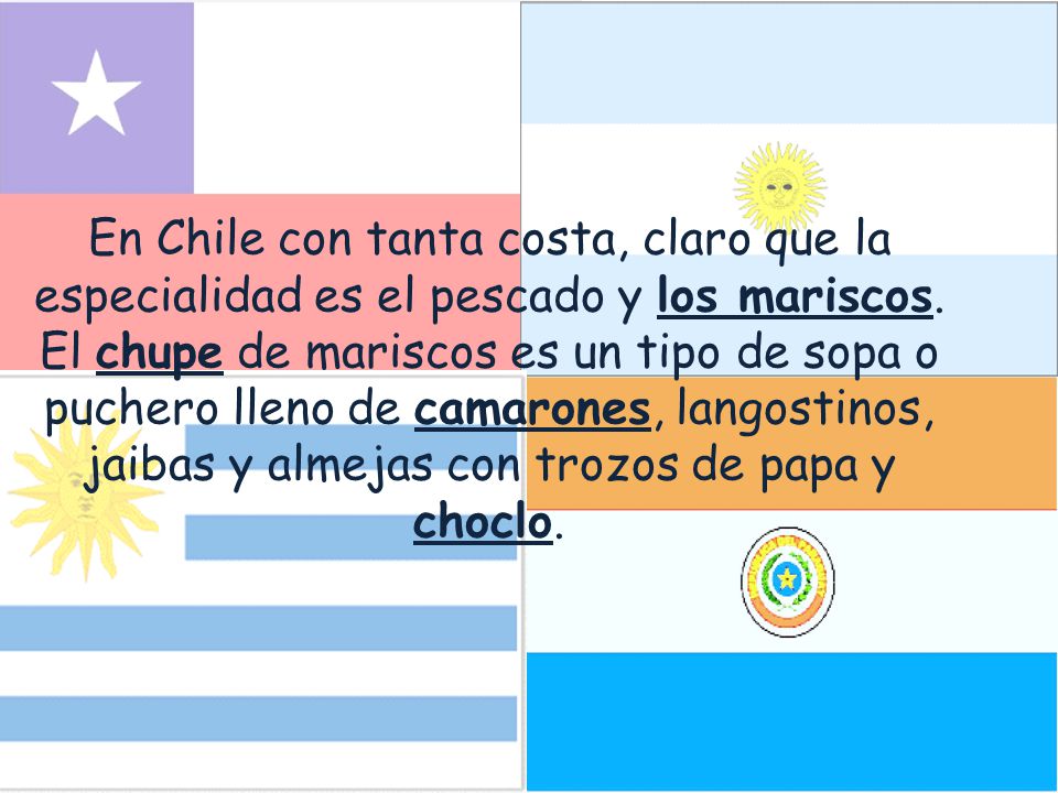 En Chile con tanta costa, claro que la especialidad es el pescado y los mariscos.