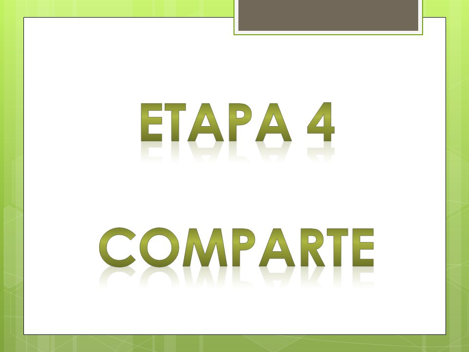 ETAPA 4 COMPARTE