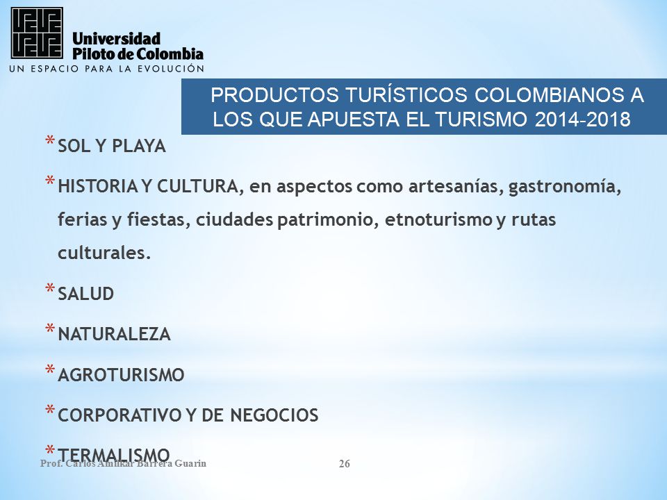 PRODUCTOS TURÍSTICOS COLOMBIANOS A LOS QUE APUESTA EL TURISMO