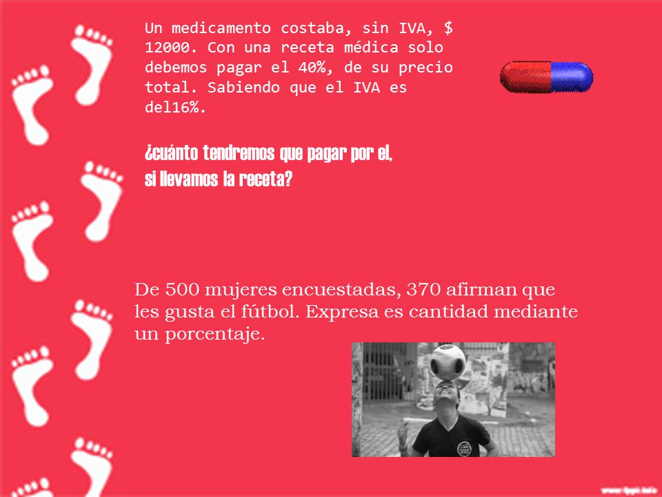 ¿cuánto tendremos que pagar por el, si llevamos la receta