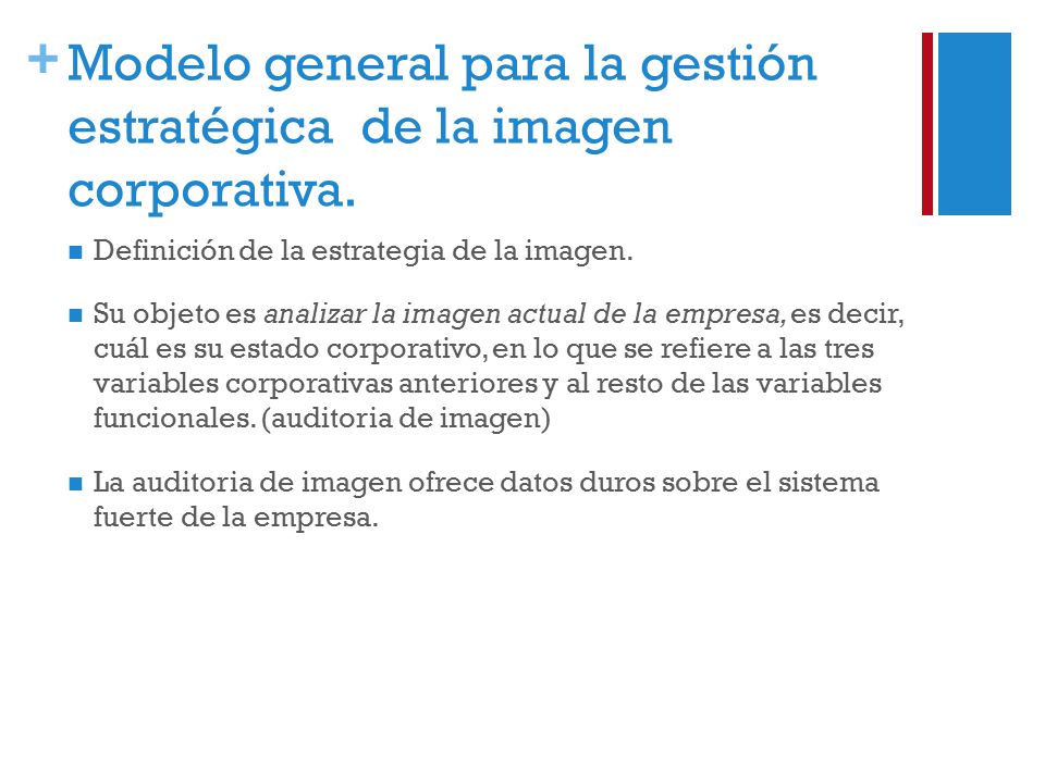 Modelo general para la gestión estratégica de la imagen corporativa.