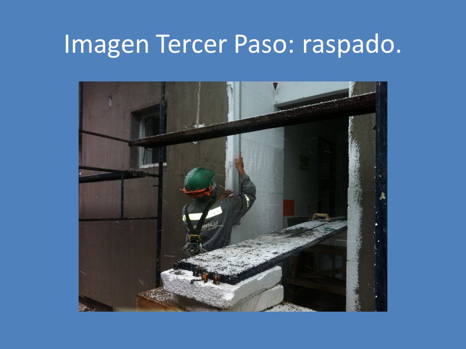 Imagen Tercer Paso: raspado.