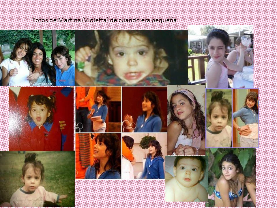 Fotos de Martina (Violetta) de cuando era pequeña