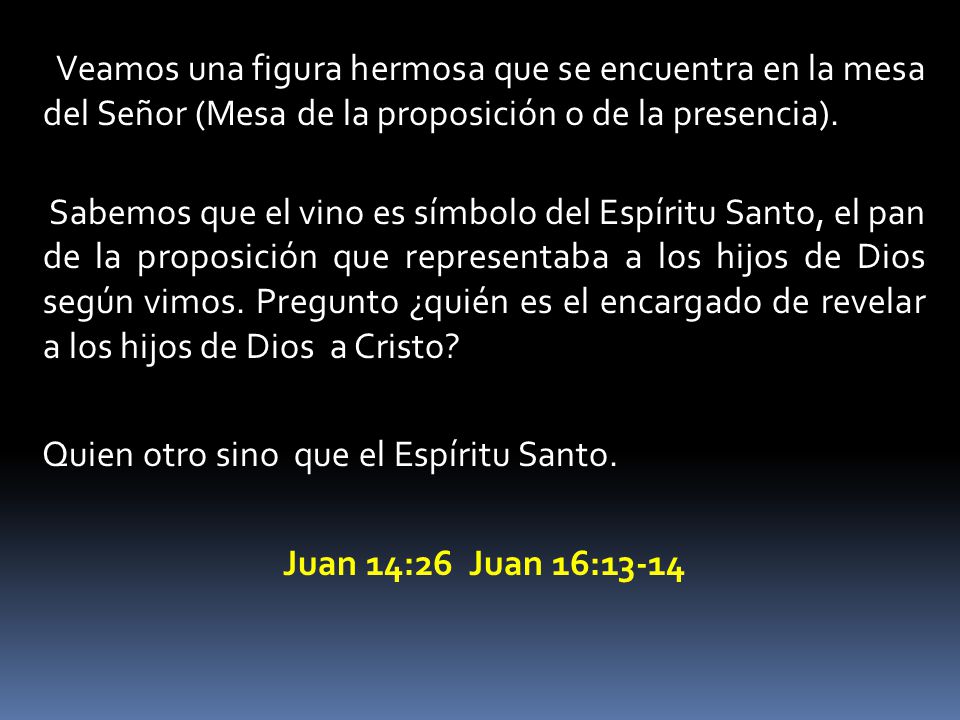 Veamos una figura hermosa que se encuentra en la mesa del Señor (Mesa de la proposición o de la presencia).