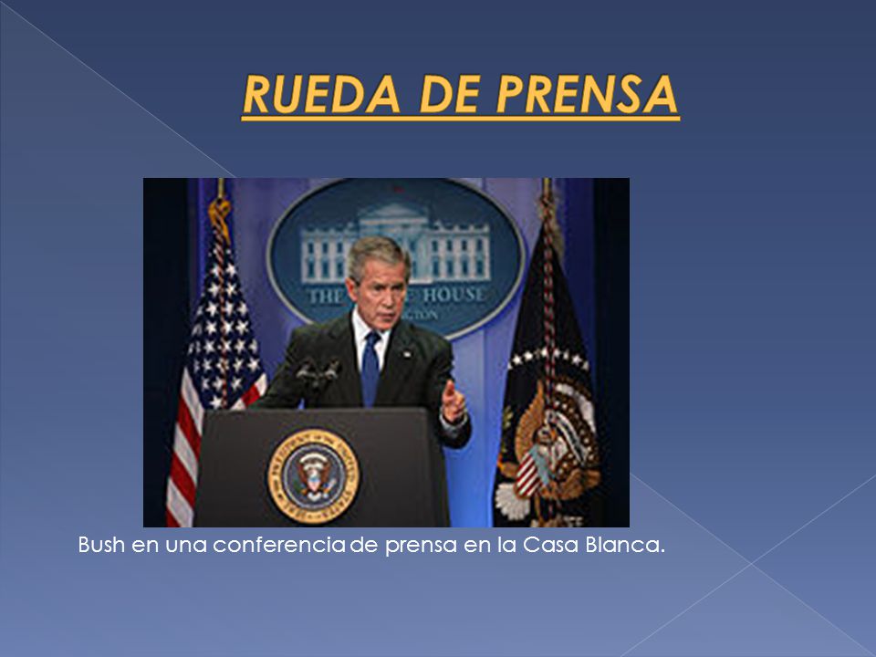 RUEDA DE PRENSA Bush en una conferencia de prensa en la Casa Blanca.