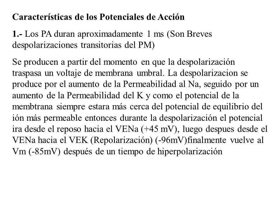 Características de los Potenciales de Acción