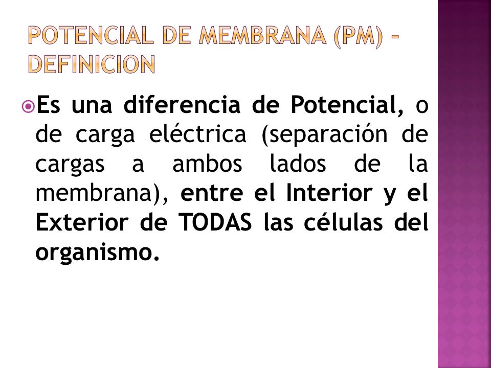 Potencial de membrana (pm) - definicion