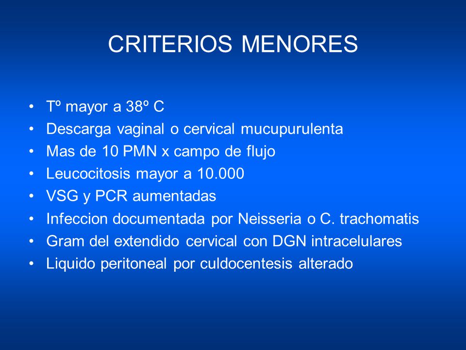 CRITERIOS MENORES Tº mayor a 38º C
