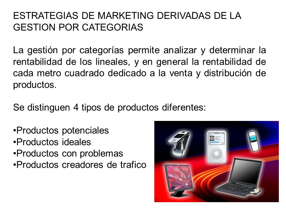 ESTRATEGIAS DE MARKETING DERIVADAS DE LA GESTION POR CATEGORIAS