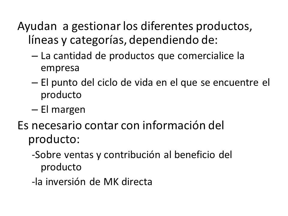 Es necesario contar con información del producto:
