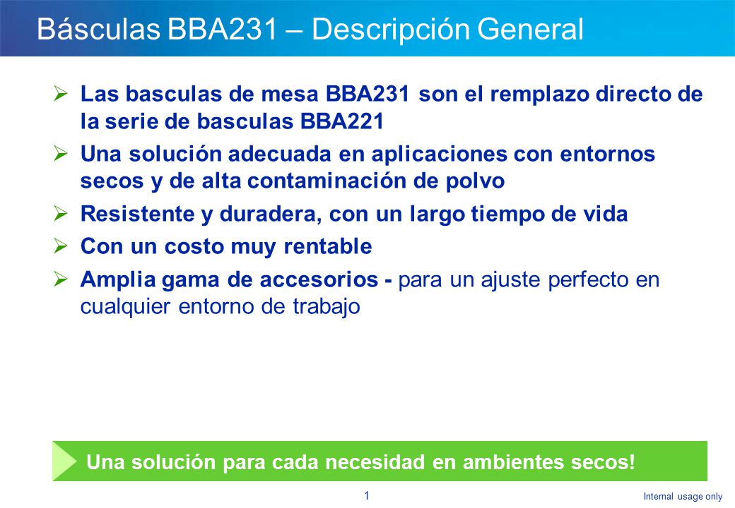 + = Basculas de Mesa BBA231 Terminal IND231 Plataformas PBA220