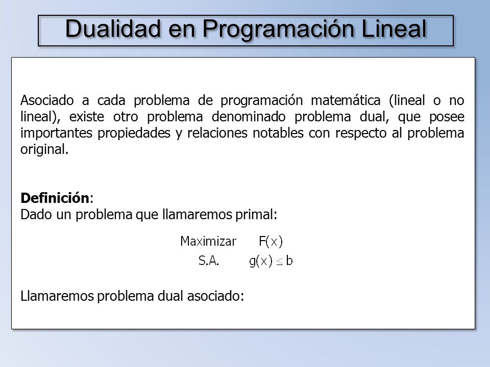 Dualidad en Programación Lineal - ppt video online descargar