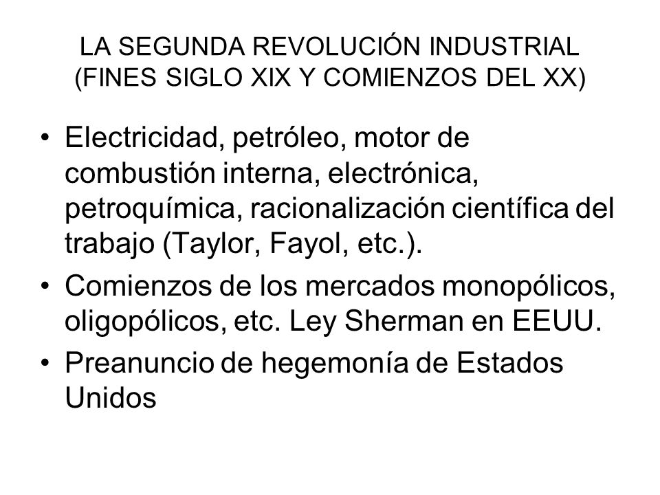 LA SEGUNDA REVOLUCIÓN INDUSTRIAL (FINES SIGLO XIX Y COMIENZOS DEL XX)