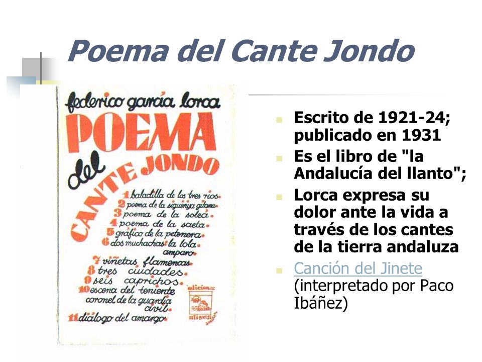 Poema del Cante Jondo Escrito de ; publicado en 1931