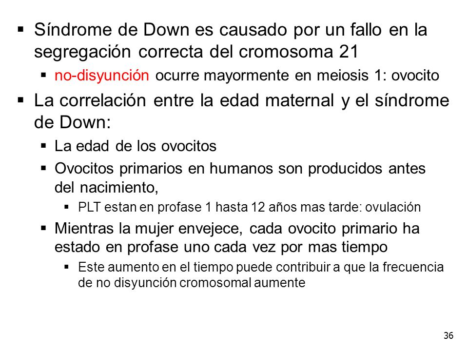 La correlación entre la edad maternal y el síndrome de Down: