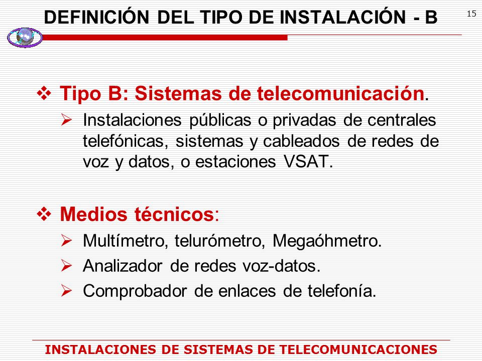DEFINICIÓN DEL TIPO DE INSTALACIÓN - B