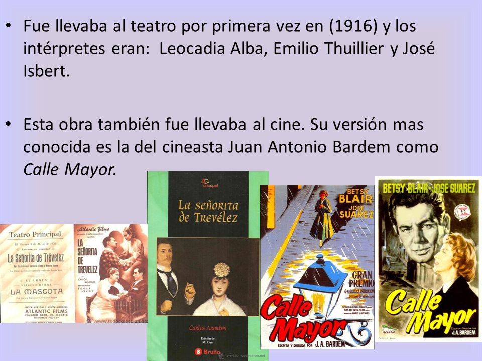 Fue llevaba al teatro por primera vez en (1916) y los intérpretes eran: Leocadia Alba, Emilio Thuillier y José Isbert.