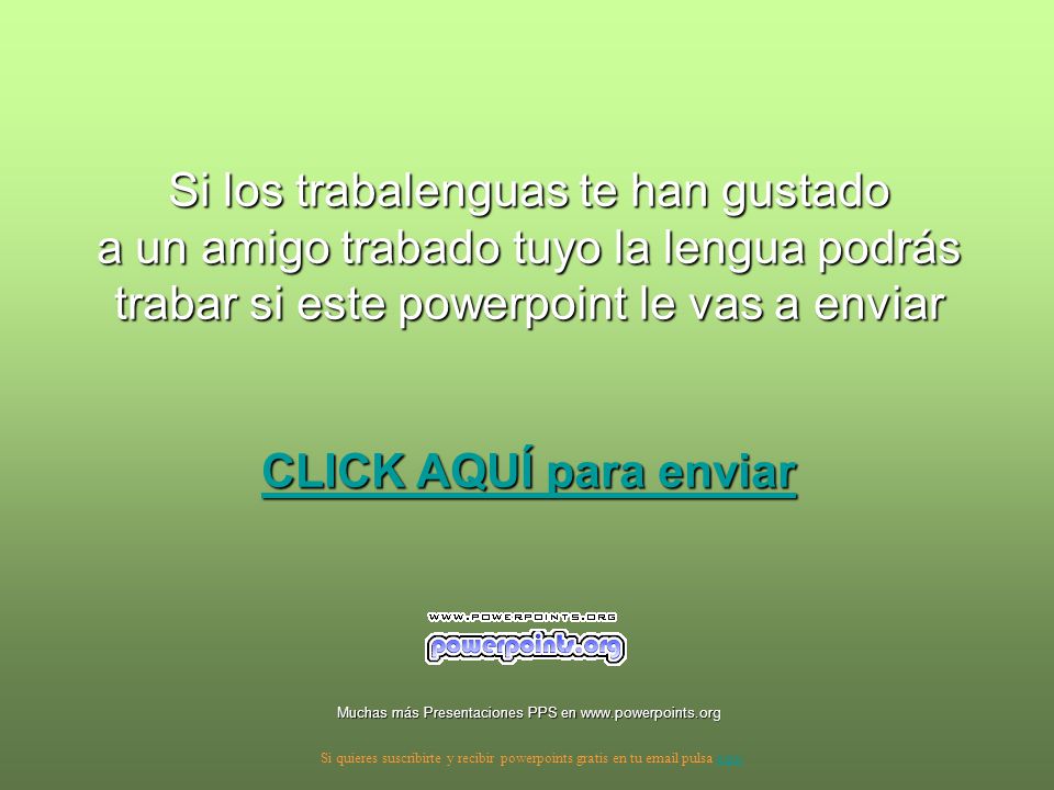 Muchas más Presentaciones PPS en