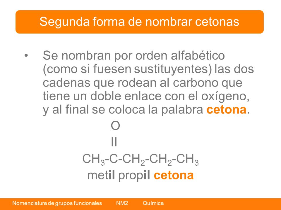 Segunda forma de nombrar cetonas