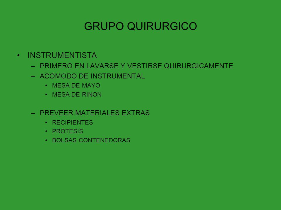 GRUPO QUIRURGICO INSTRUMENTISTA