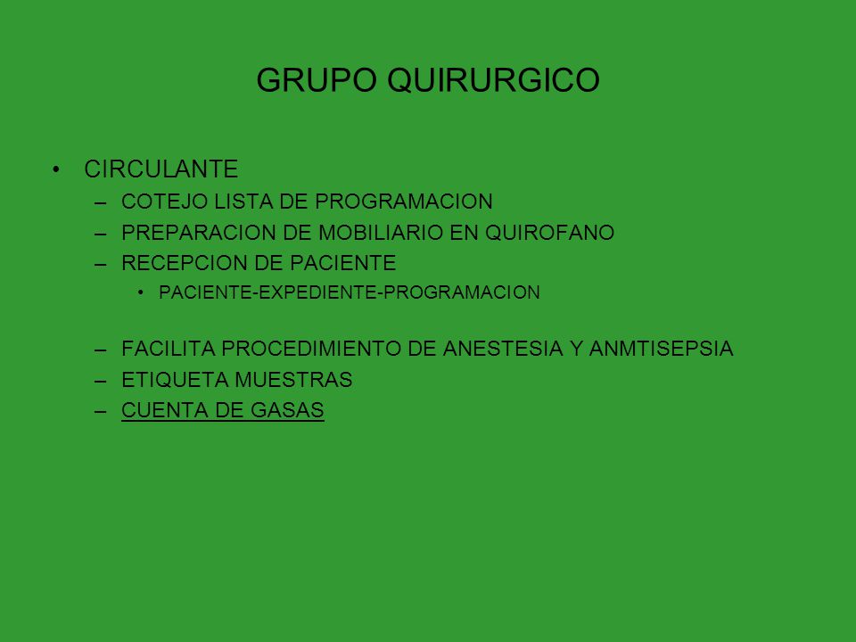 GRUPO QUIRURGICO CIRCULANTE COTEJO LISTA DE PROGRAMACION
