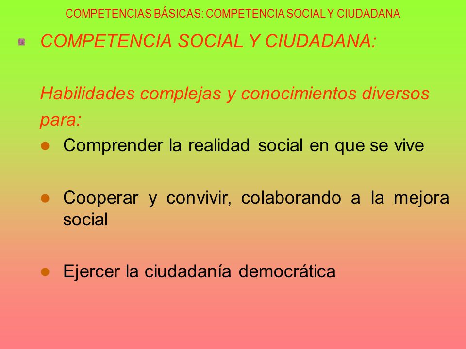 COMPETENCIAS BÁSICAS: COMPETENCIA SOCIAL Y CIUDADANA