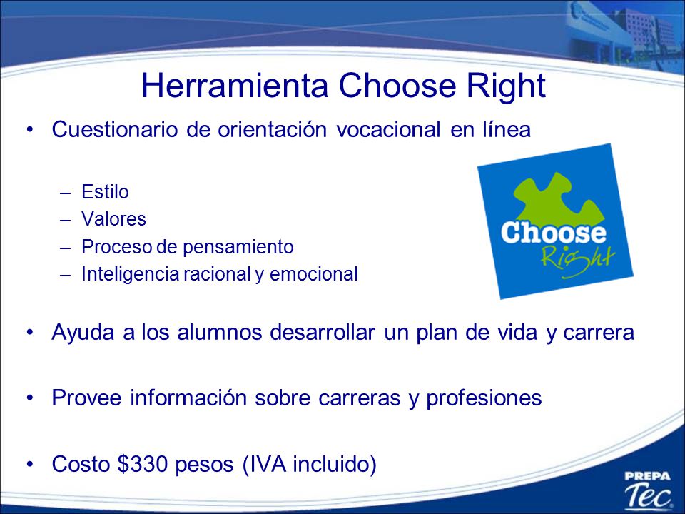 Herramienta Choose Right