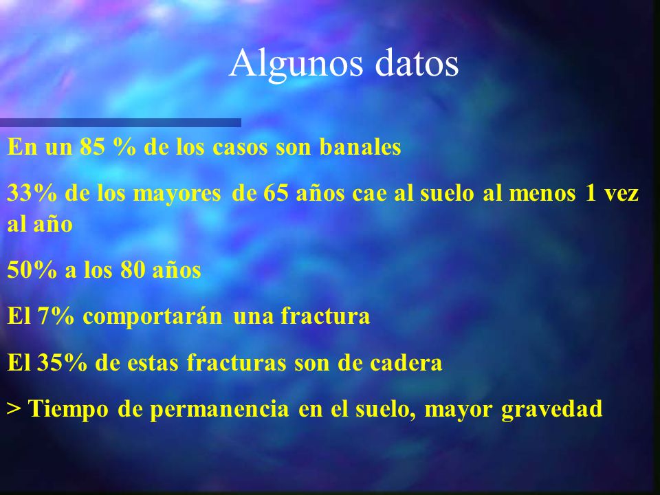 Algunos datos En un 85 % de los casos son banales