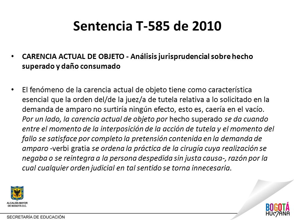 Sentencia T-585 de 2010 CARENCIA ACTUAL DE OBJETO - Análisis jurisprudencial sobre hecho superado y daño consumado.