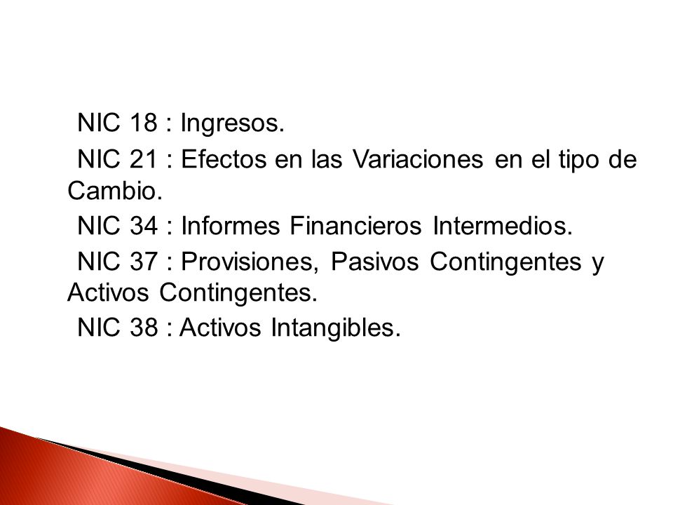 NIC 21 : Efectos en las Variaciones en el tipo de Cambio.