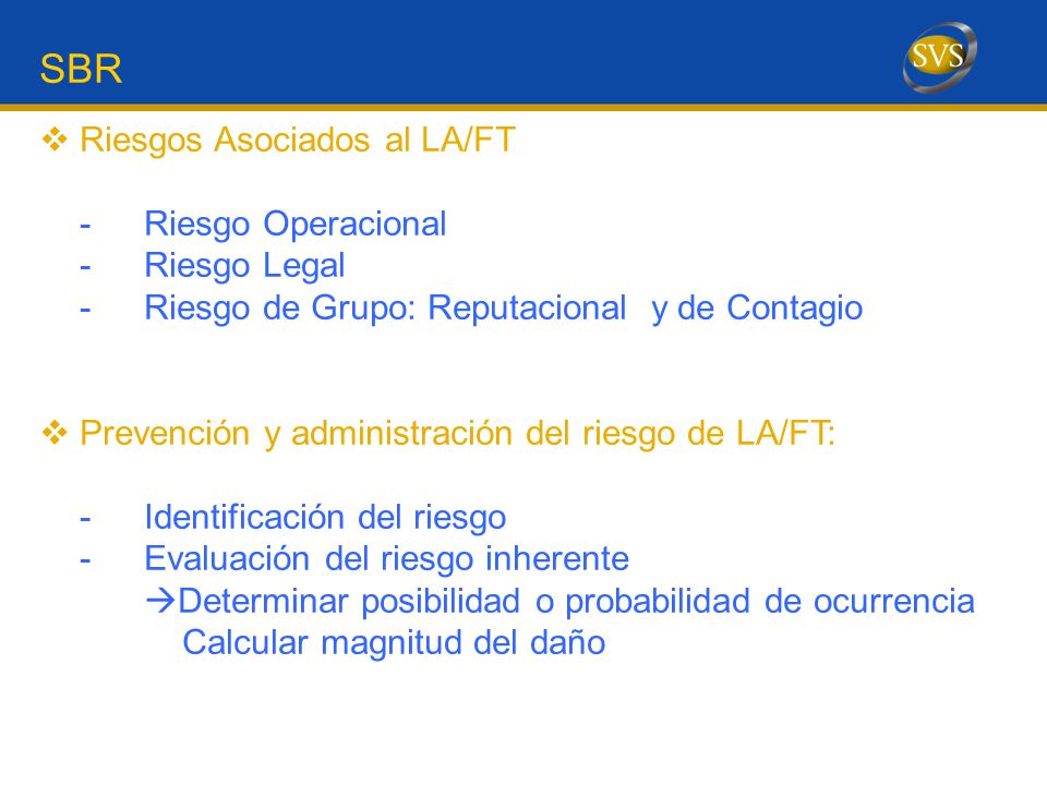 SBR Riesgos Asociados al LA/FT - Riesgo Operacional - Riesgo Legal