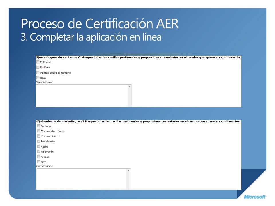 Proceso de Certificación AER 3. Completar la aplicación en línea