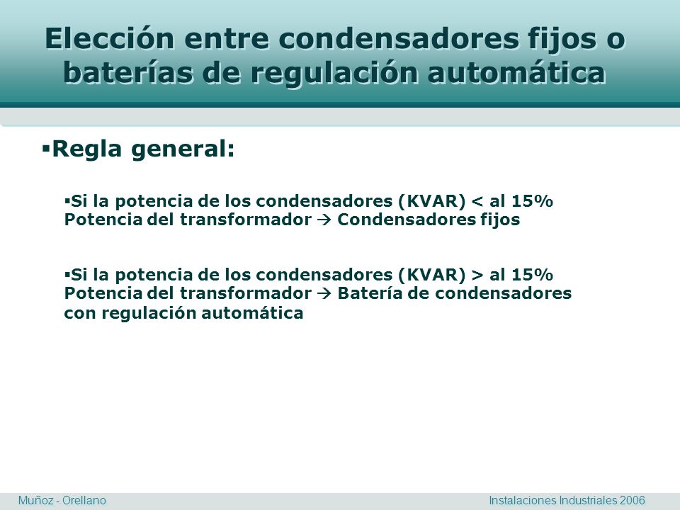 Elección entre condensadores fijos o baterías de regulación automática