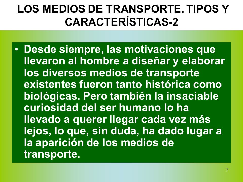 LOS MEDIOS DE TRANSPORTE. TIPOS Y CARACTERÍSTICAS-2