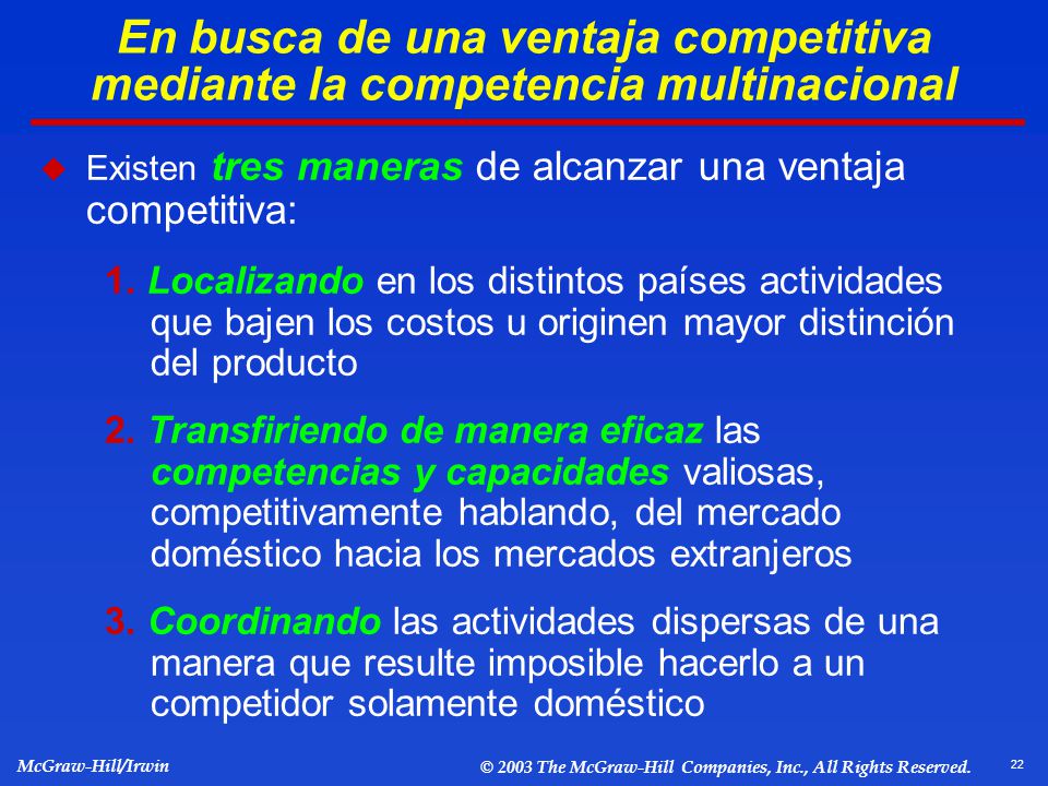 En busca de una ventaja competitiva mediante la competencia multinacional