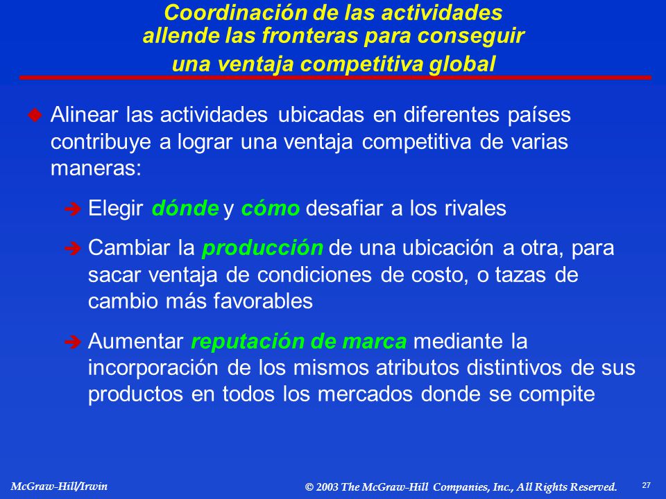 Coordinación de las actividades allende las fronteras para conseguir una ventaja competitiva global