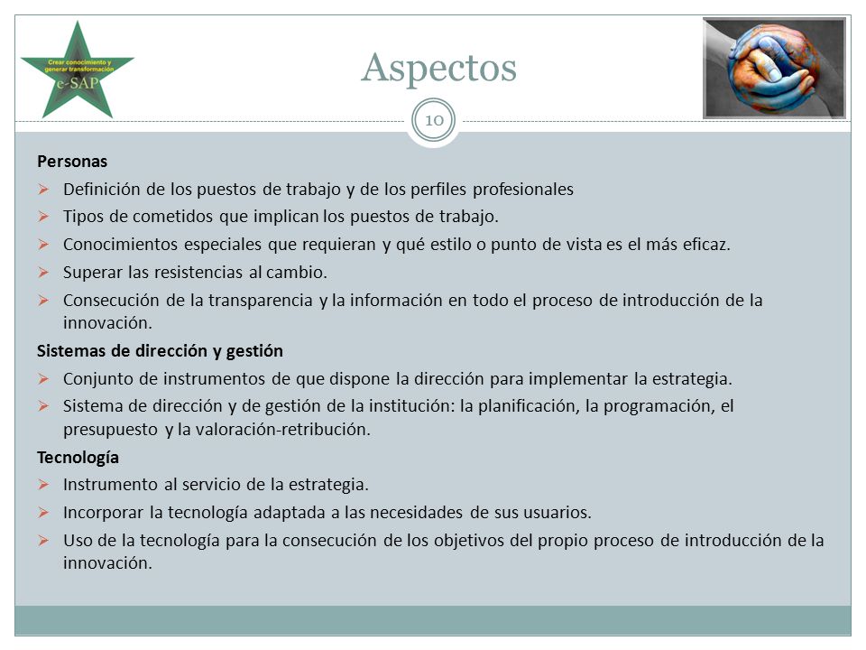 Aspectos Personas. Definición de los puestos de trabajo y de los perfiles profesionales. Tipos de cometidos que implican los puestos de trabajo.